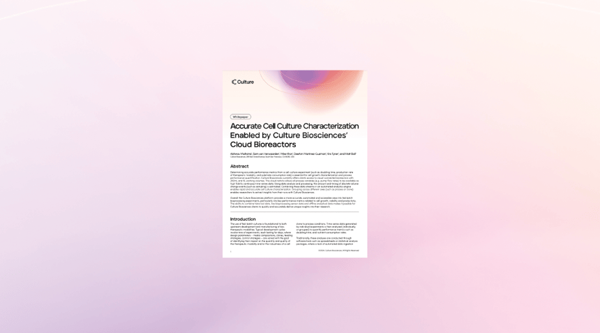 Accurate Cell Culture Characterization Enabled By Culture Biosciences’ Cloud Bioreactors