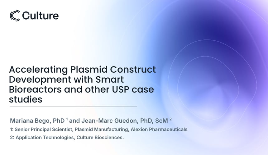 Accelerating Plasmid Construct Development with Smart Bioreactors
