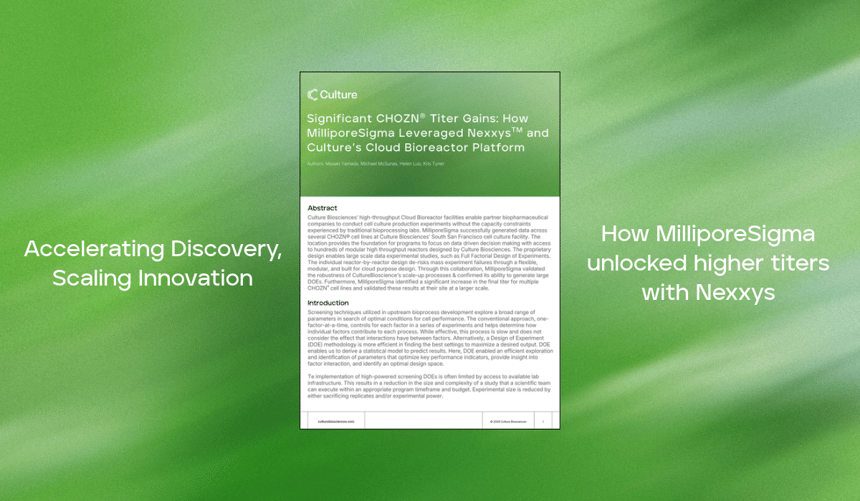 Significant CHOZN® Titer Gains: How MilliporeSigma Leveraged Nexxys and Culture’s Cloud Bioreactor Platform