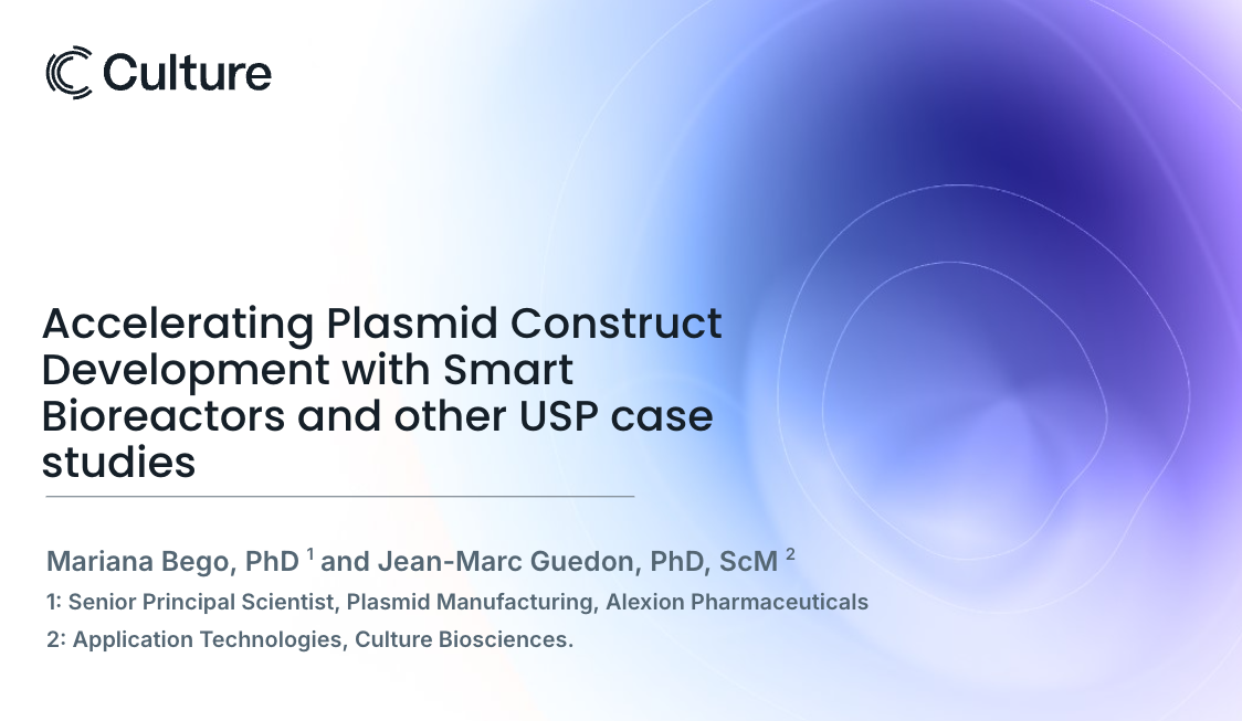 Accelerating Plasmid Construct Development with Smart Bioreactors
